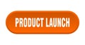 product launch button. rounded sign on white background Royalty Free Stock Photo
