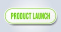 product launch sign. rounded isolated button. white sticker Royalty Free Stock Photo