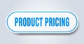 product pricing sign. rounded isolated button. white sticker Royalty Free Stock Photo