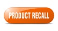 product recall button. product recall sign. key. push button.