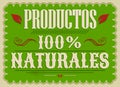 Productos 100% Naturales, 100% Natural Products spanish text