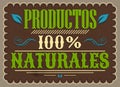 Productos 100% Naturales, 100% Natural Products spanish text