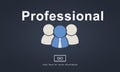 Professional Ability Skilled Expertise Proficiency Concept Royalty Free Stock Photo