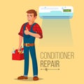 Professional Air Conditioner Repair Vector. Man Electrician Installing Air Conditioner. Flat Cartoon Illustration