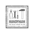 Professional handyman services logo. Stamp grunge frames with tools on white background.  Set of repair tools. Royalty Free Stock Photo