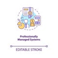 Professionally managed systems concept icon