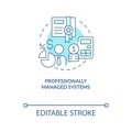 Professionally managed systems turquoise concept icon