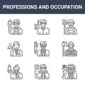 9 professions and occupation icons pack. trendy professions and occupation icons on white background. thin outline line icons such