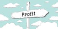 Profit - outline signpost with one arrow
