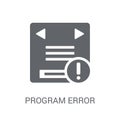 Program error icon. Trendy Program error logo concept on white b Royalty Free Stock Photo