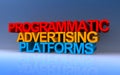 programmatic advertising platforms on blue