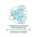 Programs for people with disabilities turquoise concept icon Royalty Free Stock Photo