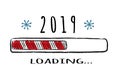 Progress bar with inscription - 2019 loading in sketchy style. Vector christmas, New Year illustration Royalty Free Stock Photo