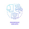 Progressive web apps blue gradient concept icon