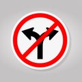 Prohibit Fork Road Not Turn Right Or Turn Left Traffic Symbol Sign Isolate On White Background,Vector Illustration Royalty Free Stock Photo