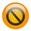 Prohibited icon symbol on orange gradient Crystal button