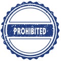 PROHIBITED stamp. sticker. seal. blue round grunge vintage ribbon sign