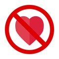 Prohibiting sign no love, it is forbidden to show love