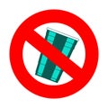 Prohibition or ban sign. Plastic Free concept, stop using plastic vector illustration