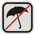 Prohibition of entry with umbrella, black silhouette of umbrella, vector icon, button, black and gray frame