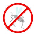 Prohibition prohibit Red stop sign icon. Cross line. Mosquito. Cute cartoon funny character. Insect collection. White background.