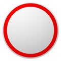 Prohibition, restriction, forbidden, no enty sign. Red circle