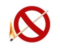 Prohibition sign with a burning match