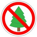 Prohibition sign of Christmas tree fir, vector. Royalty Free Stock Photo