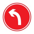 Prohibition Sign Traffic . Turn Left Arrow Vector illustrations