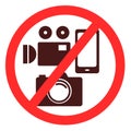 Prohibitory signs. Prohibition of video and photo shooting, as well as the use of gadgets Royalty Free Stock Photo