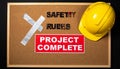 Project Complete - End of Construction Safety Rules Royalty Free Stock Photo