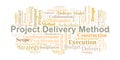 Project Delivery Method Word Cloud. Key Terms for Strategic Construction Frameworks Royalty Free Stock Photo