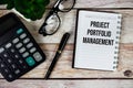 Project Portfolio Management (PPM) text on notepad, Business and Financial concept background Royalty Free Stock Photo