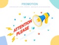 Promotion, advertising, digital marketing concept. 3d isometric megaphone, loudspeaker, bullhorn with text. Attention please. Royalty Free Stock Photo