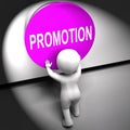Promotion Pressed Shows New And Higher Role