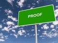 proof traffic sign on blue sky Royalty Free Stock Photo