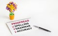 Proofread Spelling Grammar Accuracy phrase written on notepad Royalty Free Stock Photo