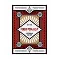 PROPAGANDA POSTER DESIGN TEMPLATE Royalty Free Stock Photo