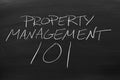 Property Management 101 On A Blackboard Royalty Free Stock Photo