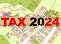 2024 Property Tax on land and buildings - Land registry fees and property Real Estate concept
