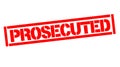 Prosecuted typographic stamp Royalty Free Stock Photo