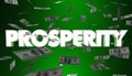 Prosperity Money Falling Earning Income Rich Wealth 3d Illustration