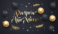 Prospero Anno Nuevo Spanish New Year golden decoration, hand drawn gold calligraphy font for greeting card black background. Vecto