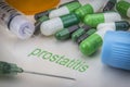 Prostatitis, medicines and syringes as concept