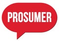 PROSUMER text written in a red speech bubble