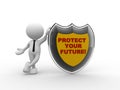 Protect your future
