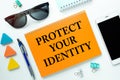 PROTECT YOUR IDENTITY. Motivation encouragement quote