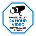 Protected By 24 Hour Video Surveillance System Symbol Sign, Vector Illustration, Isolate On White Background Label. EPS10