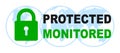 Protected and monitored sign on blue globes - vector