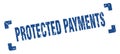 protected payments stamp